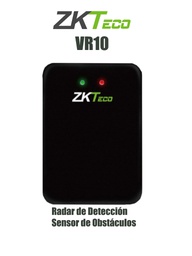 [ZKT0770003] ZKTECO VR10 - Radar de Detección para Control de Acceso Vehicular / Rango de Detección de Vehículos o Personas 0-6m / RS485 / IP67 / DC 12V / Compatible con Barreras Wejoin y ZKTECO