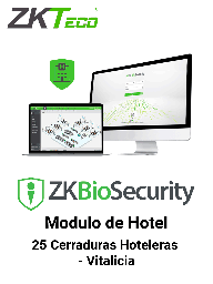 [ZKA3460002] ZKTECO ZKBSHOTELP25 - Licencia vitalicia para Modulo de Hotelería Biosecurity Capacidad 25 Cerraduras Hoteleras